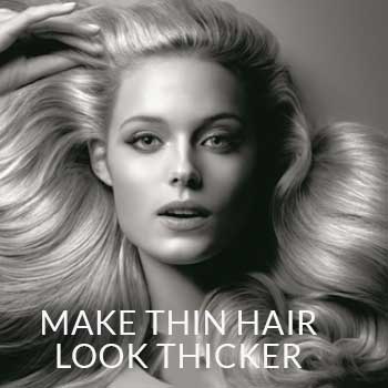 Make Thin Hair Look Thicker Make Thin Hair Look Thicker